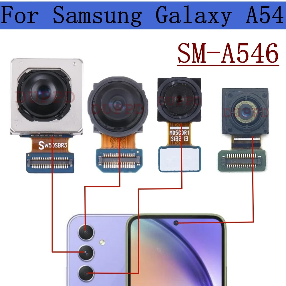 Rear Front Camera For Samsung Galaxy A54 A546B A546V A546U Frontal Selfie Wide Macro Backside Back Camera Module Spare