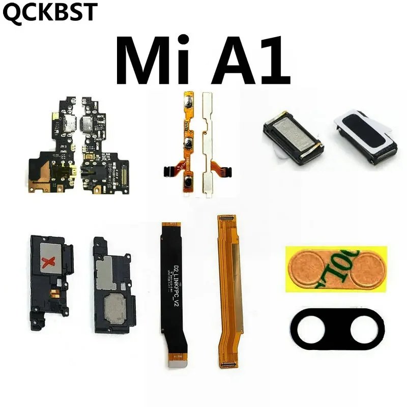 

Ribbon Main Motherboard Flex Cable Charging board Loud Speaker Earpiece Camera Glass for Xiaomi Mi A1 Power Volume Flex cable