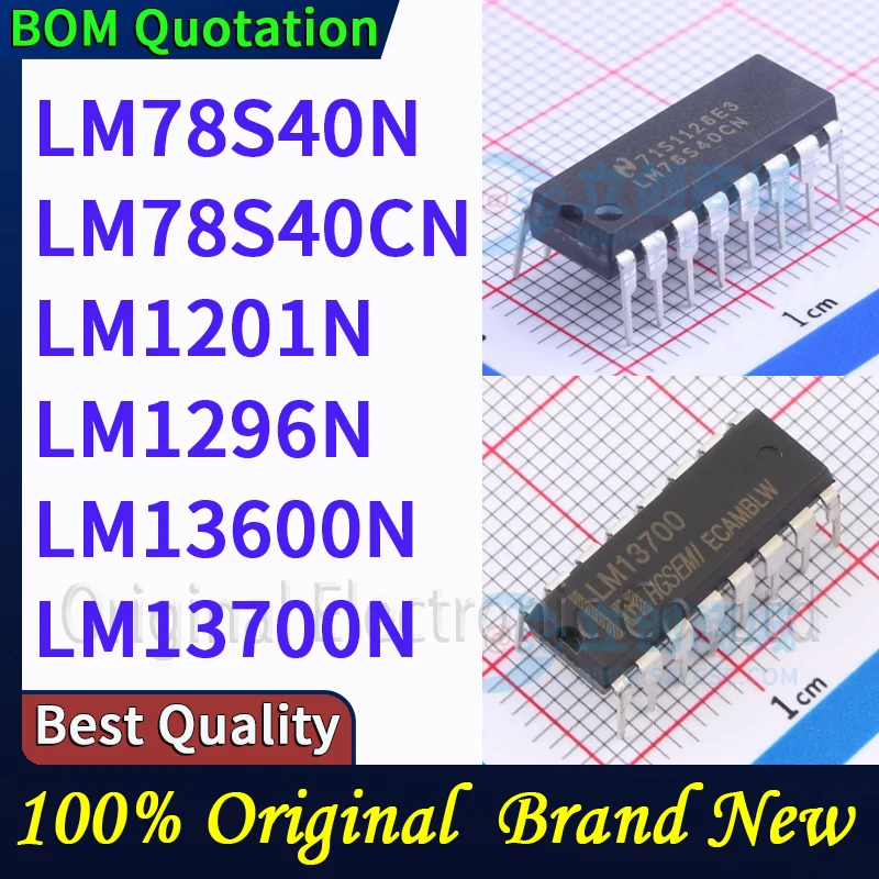 

LM78S40N LM78S40CN LM1201N LM1296N LM13600N LM13700N В наличии Оригинальные высококачественные компоненты