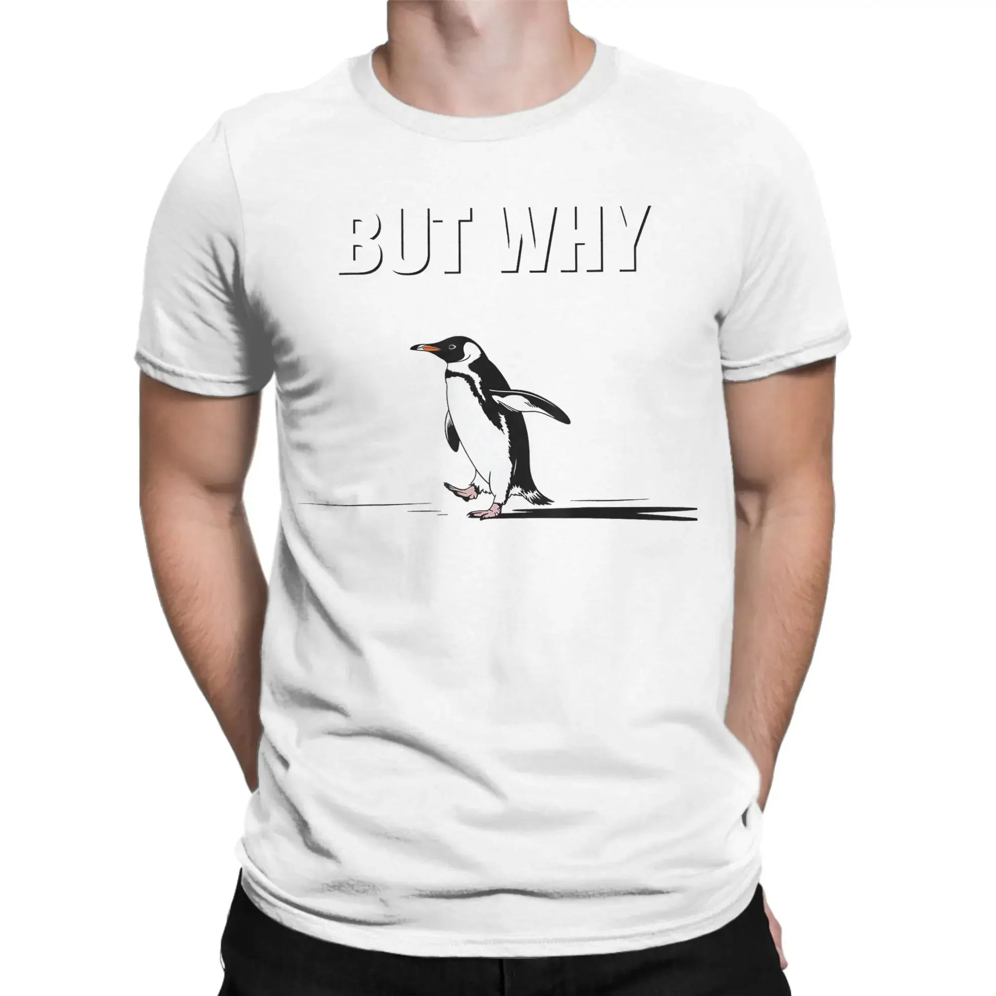 Trendy Nihilist Penguin But Why Funny Meme T Shirt Men Pure Cotton Amazing T-Shirts Crew Neck  Tee Shirt Short Sleeve Tops Gift