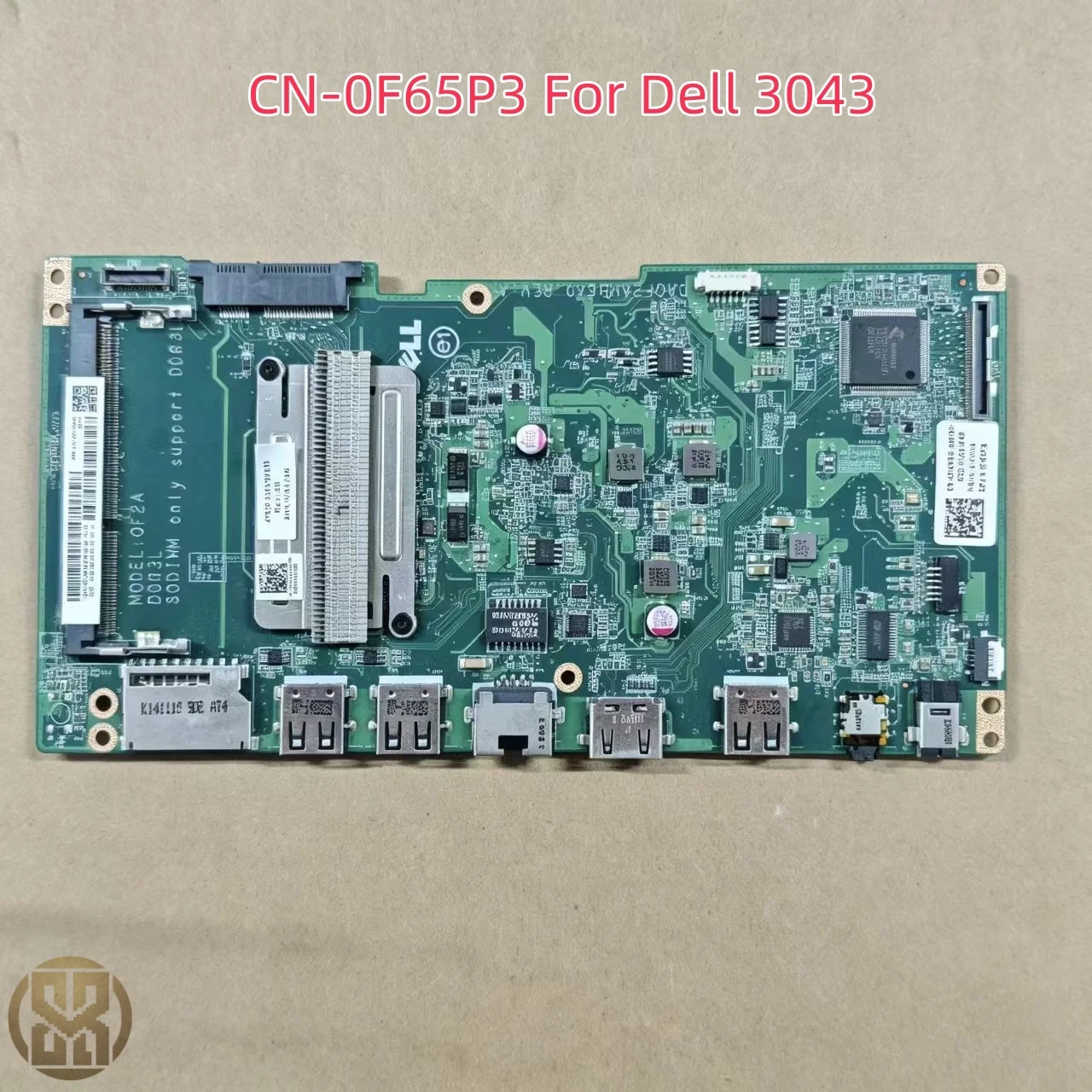 Original DAQF2AMB6A0 Motherboard CN-0F65P3 0F65P3 With N3540 CPU For Dell 3043 Fully Tested