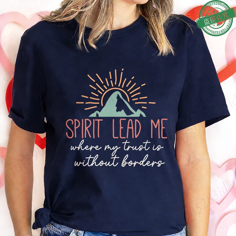 Camiseta Spirit Lead Me Where My Trust Is Without Borders para mujer, camiseta gráfica Mountain Sunrise, camisetas de manga corta con cuello redondo Faith