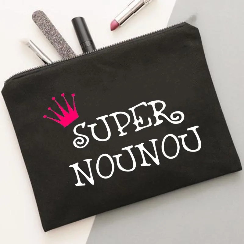 super nounou Print Make Up Bags Girl Cosmetic Case Female Travel Makeup Beauty Wash OrganizerToiletry Storage Pouch Best Gifts