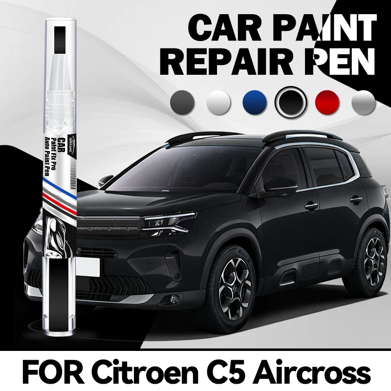For Citroen C5 Aircross 2017-2025 auto paint repair pen car paint repair scratch acrylic paints concealer pencil car accessories