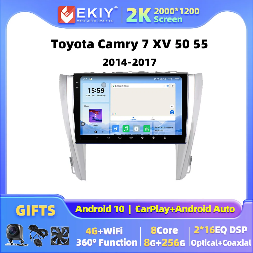 

EKIY KK5 ForFor Toyota Camry 7 XV 50 55 2014-2017 Car Radio Android 10 Multimedia Stero 2din No DVD 4G WIFI Carplay Android Auto