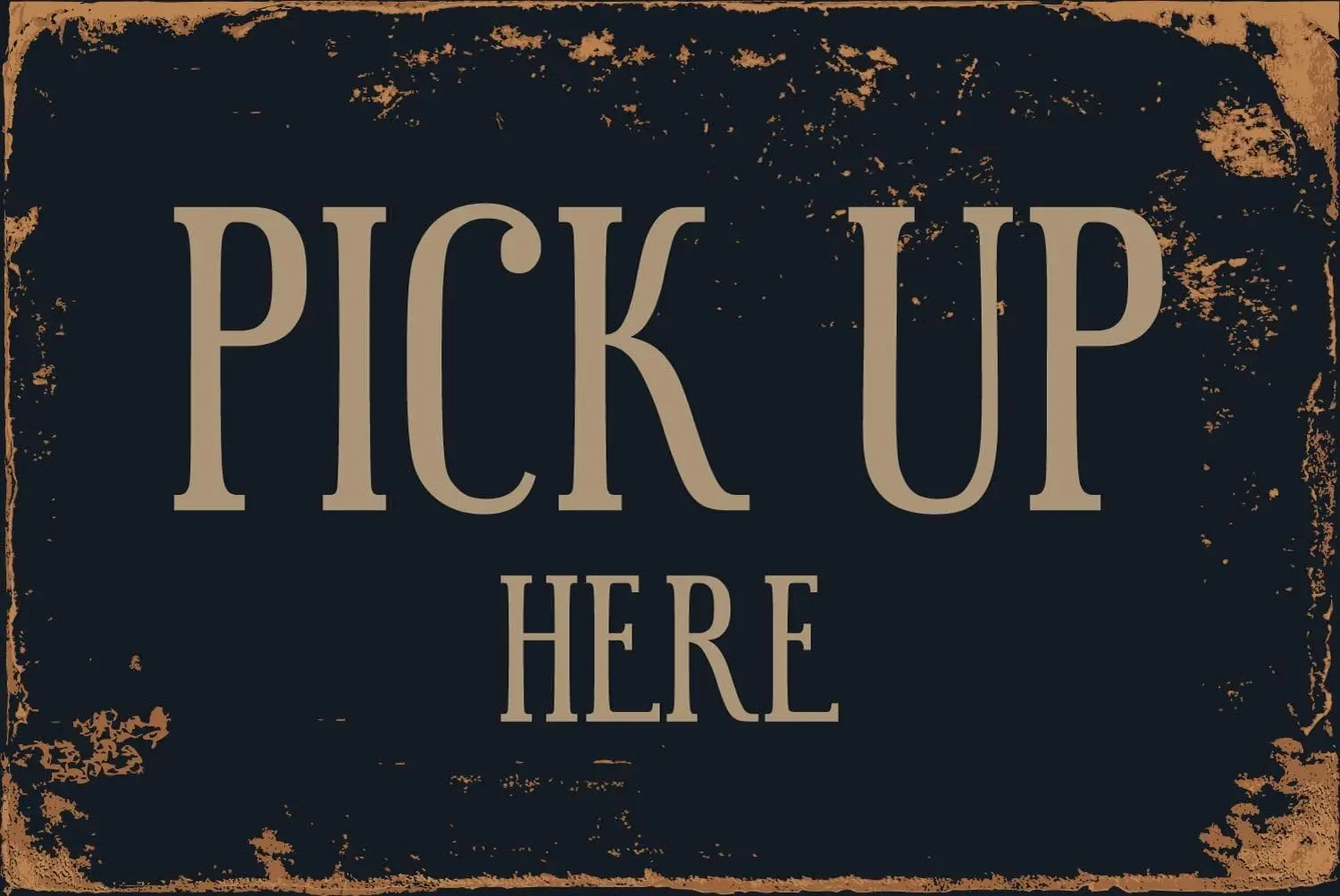 StickerPirate Pick Up Here 8” x 12” Vintage Aluminum Retro Metal Sign VS504 sign