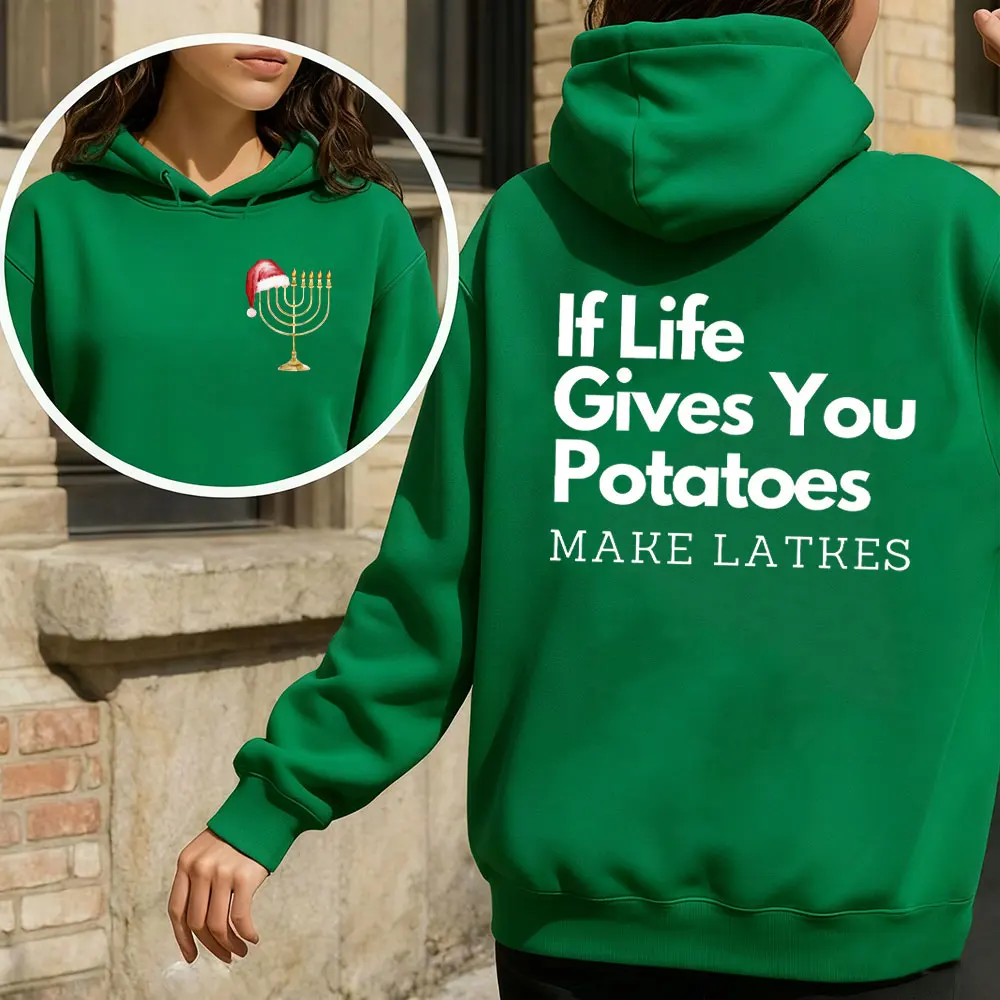 إذا تعطيك الحياة تمنحك البطاطس مما يجعل المزالج هانوكا هوديي: مضحك اليهودية عطلة النساء الرجال البلوز الشتاء ملابس النساء