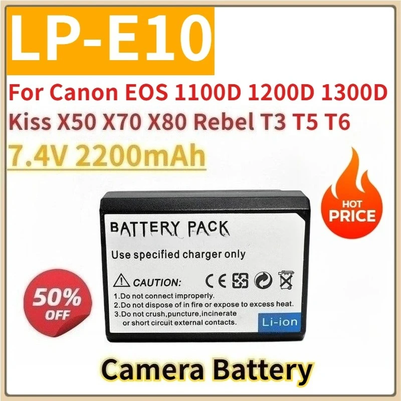 

New Replacement Camera Battery 7.4V 2200mAh LP-E10 for Canon EOS 1100D 1200D 1300D Kiss X50 X70 X80 Rebel T3 T5 T6