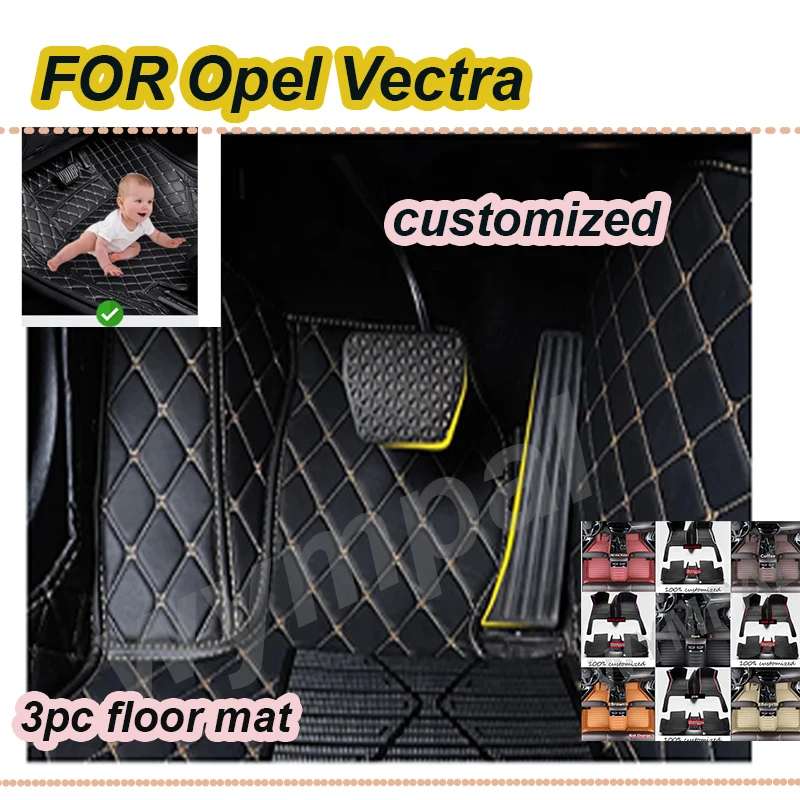 LUXURY Car Floor Mats For Opel Vectra 2006 Custom Auto Foot Pads