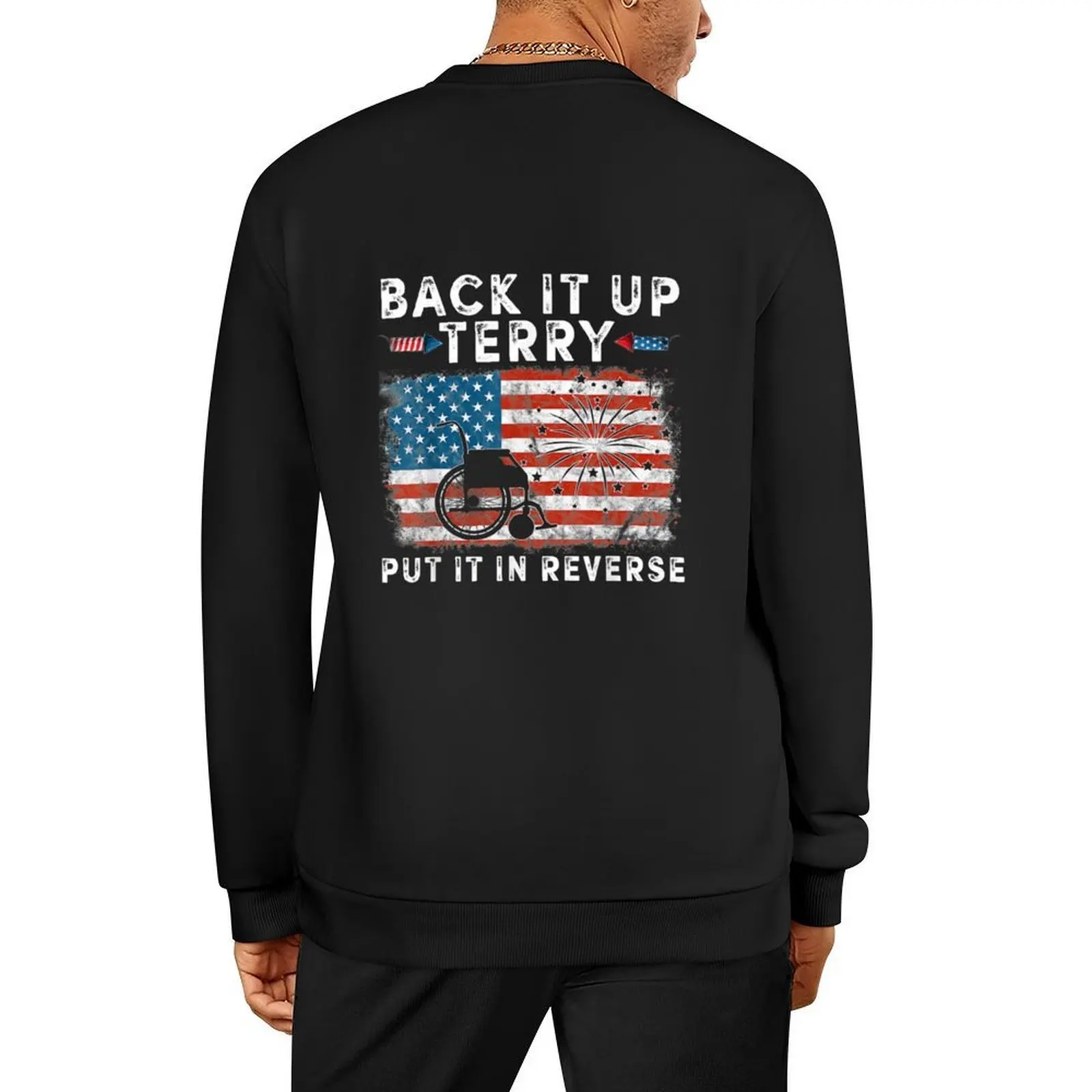 

Back Up Terry Put It In Reverse Firework Funny 4th Pullover anime clothing men wear japanese style sweatshirt men