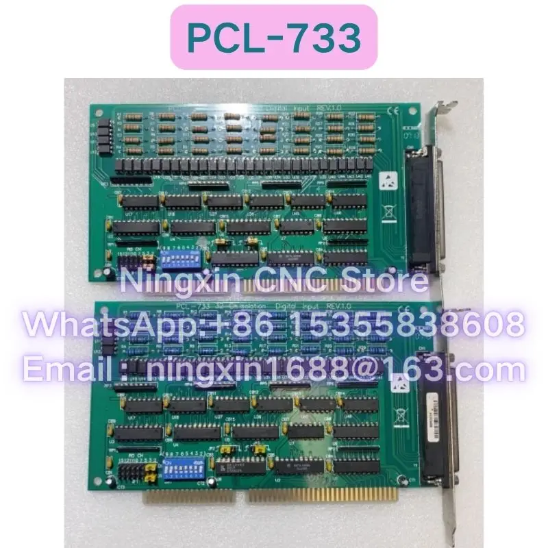 

Second-hand PCL-733 REV.1.0 PCL-733 ERV：A1 32 way isolated digital input card Functional test OK Fast delivery