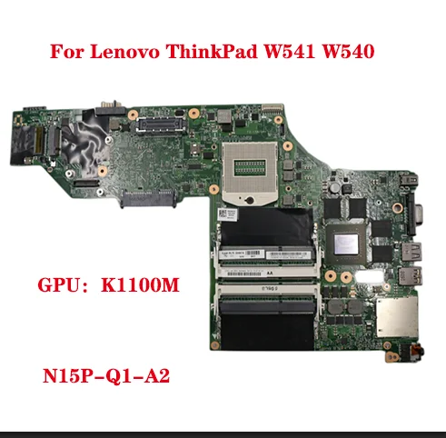 

Lot For Lenovo ThinkPad W541 W540 Laptop Motherboard GPU K1100M 2GB 100% Test Work FRU 00HW114 04X5333 00HW146 00HW124 04X5301