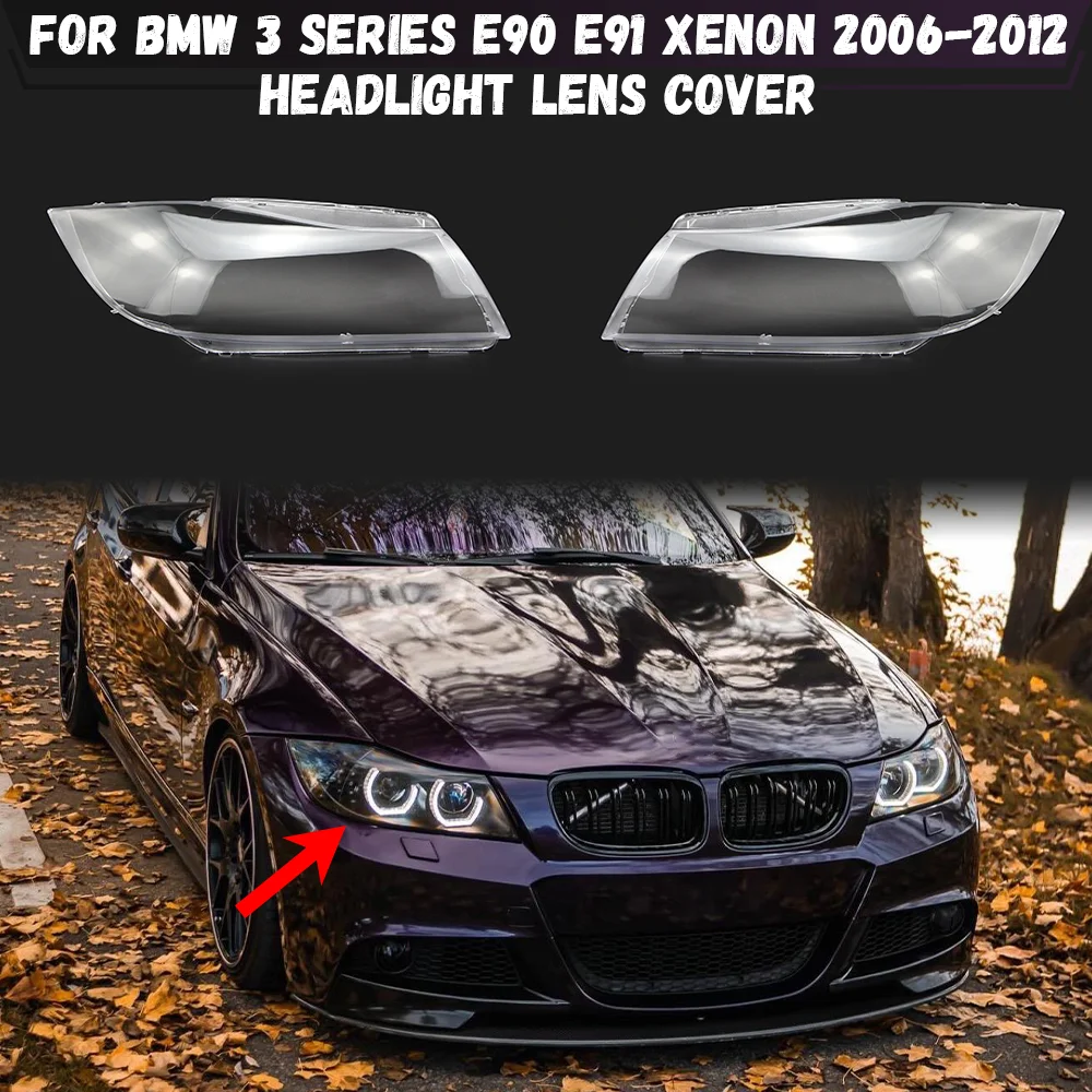 Front Headlamp Lens Cover For Bmw 3 Series E90 E91 2006-2012 Facelift Xenon Headlight Shell Transparent Lampshade
