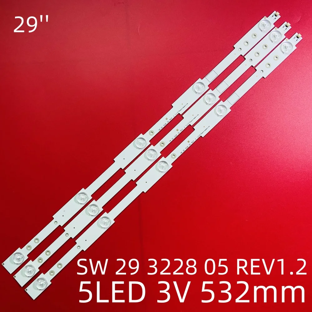 532MM For samsung LED Backlight Strip 5 Lamps SW 29 3228 05 REV1.2 121019 29 inch LBUA-SDL320S1-S08E