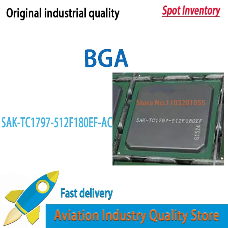 SAK-TC1797-512F180EF-AC    SAK-TC1797-512F180EF BGA  SAK-TC1797 1PCS/lot