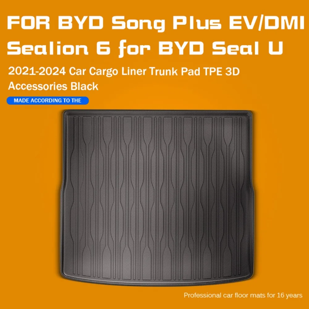 

for BYD Song Plus EV/DMI Sealion 6 2021-2023 2024 for BYD Seal U Car Floor Mats Trunk Pad TPE 3D Foot Mat Accessories Black
