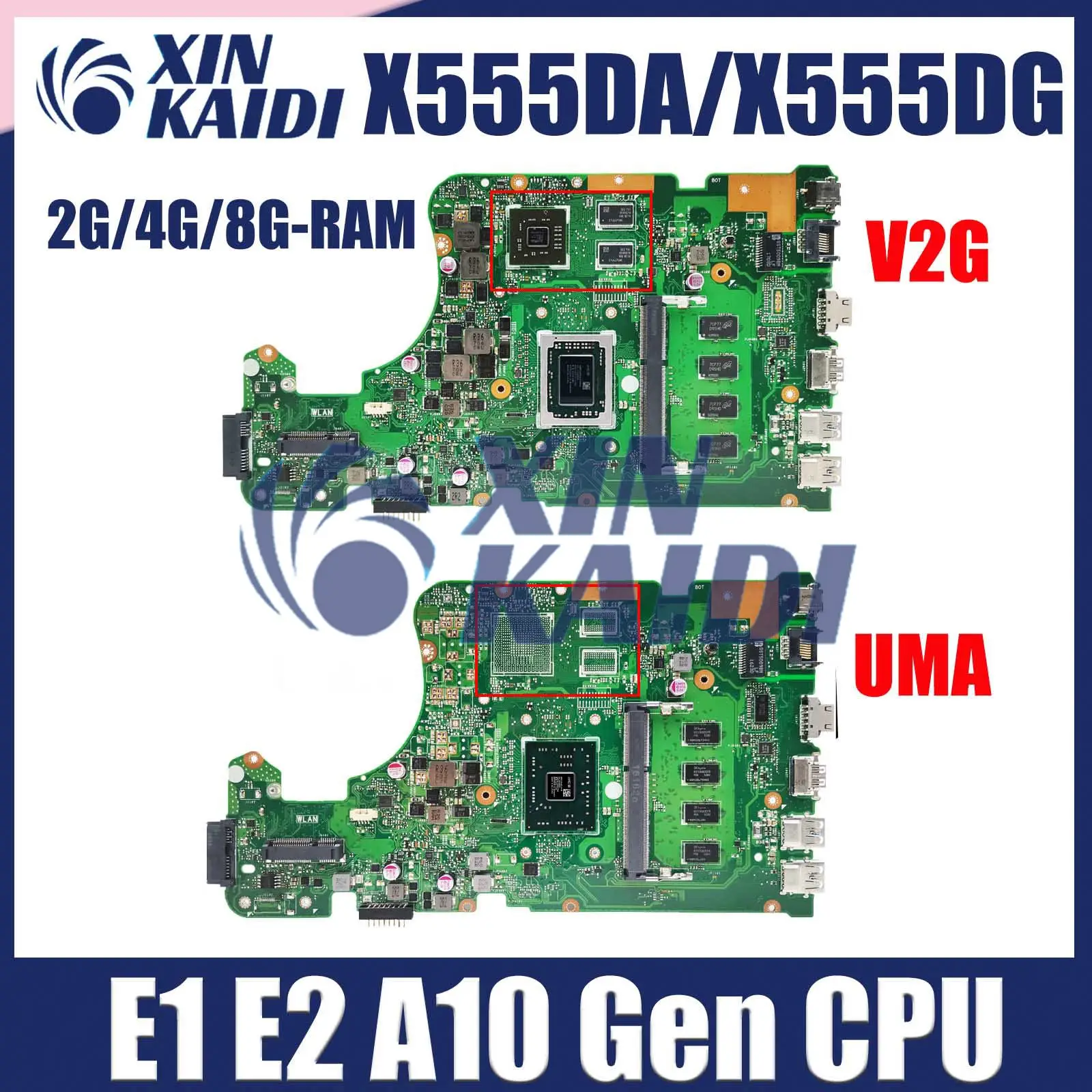 

Computer Motherboard for Asus X555D X555DG X555DA X555YI Laptop Motherboard With E1 E2 A10 FX-8800P RAM 2G 4G 8G-RAM