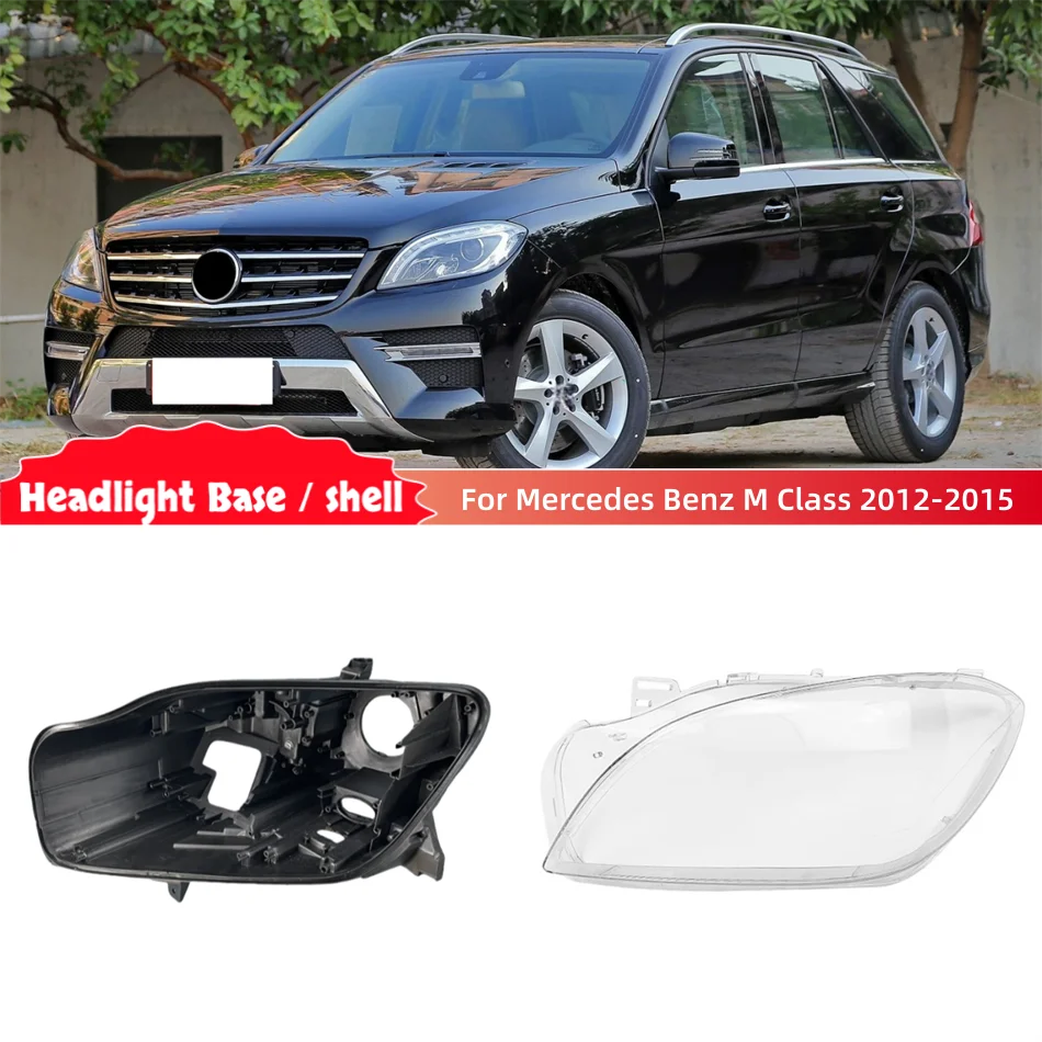 For Mercedes Benz M Class W166 2012 2013 2014 2015 ML300 ML350 ML400 ML450 ML500 Car Accesorries Headlamp Cover Lens Back Casing