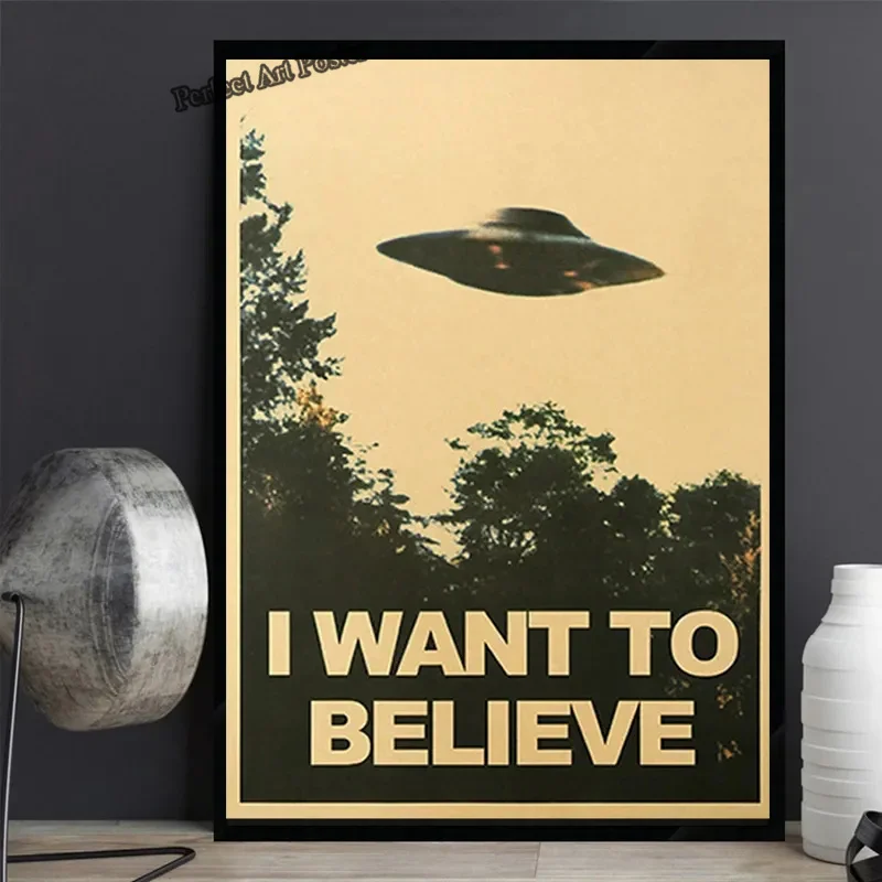 I WANT TO BELIEVE The X Files Art Posters and Prints UFO Retro TV Series Canvas Painting Wall Art Decorative Picture Room Decor