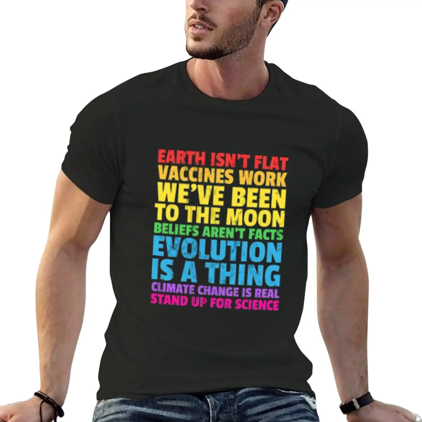 

New Earth isn't flat, vaccines work ,we've been on the moon T-Shirt new edition t shirt aesthetic clothes mens cotton t shirts