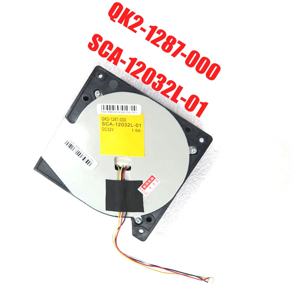 

Fan QK2-1287-000 SCA-12032L-01 DC32V 1.0A