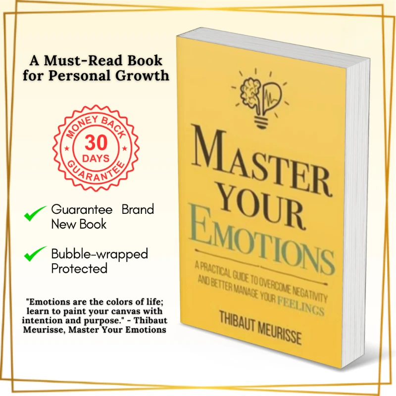 

【Ready Stock】Master Your Emotions: A Practical Guide to Overcome Negativity by Thibaut Meurisse