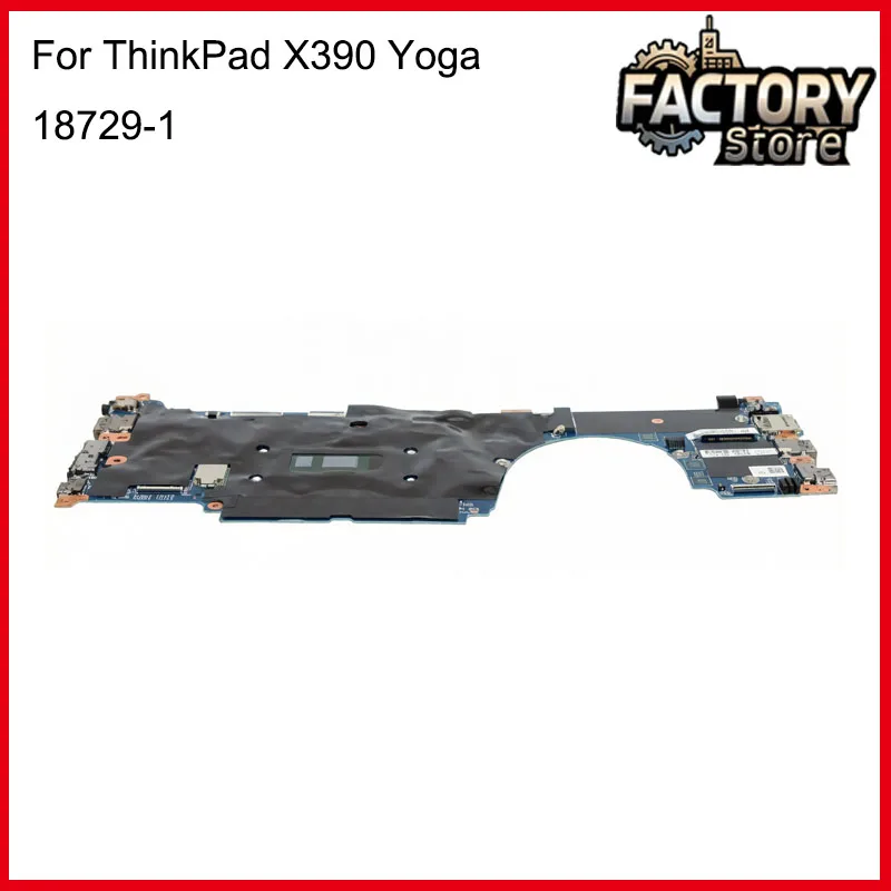 

18729-1 Материнская плата для ноутбука Lenovo ThinkPad X390 Yoga с процессором i5-8265, i5-8365, i7-8565, i7-8665, 100% протестировано