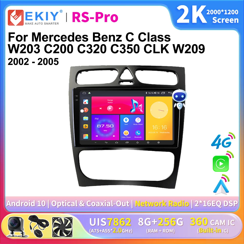 

EKIY 2K Screen CarPlay Radio For Mercedes Benz C-Class W203 C200 C320 C350 CLK W209 2002-2005 Android Auto Car Multimedia Player