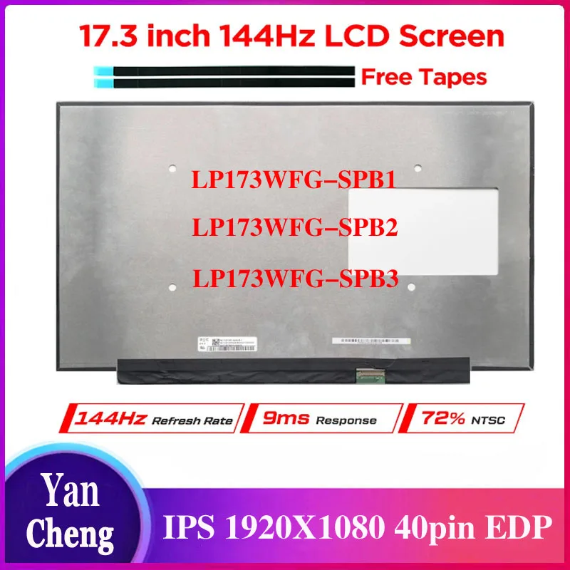 

17.3" 144Hz Laptop LCD Screen LP173WFG-SPB2 fit LP173WFG SPB1 SPB3 for HP 17-CD 17T-CD IPS Display Panel FHD1920x1080 40pin eDP