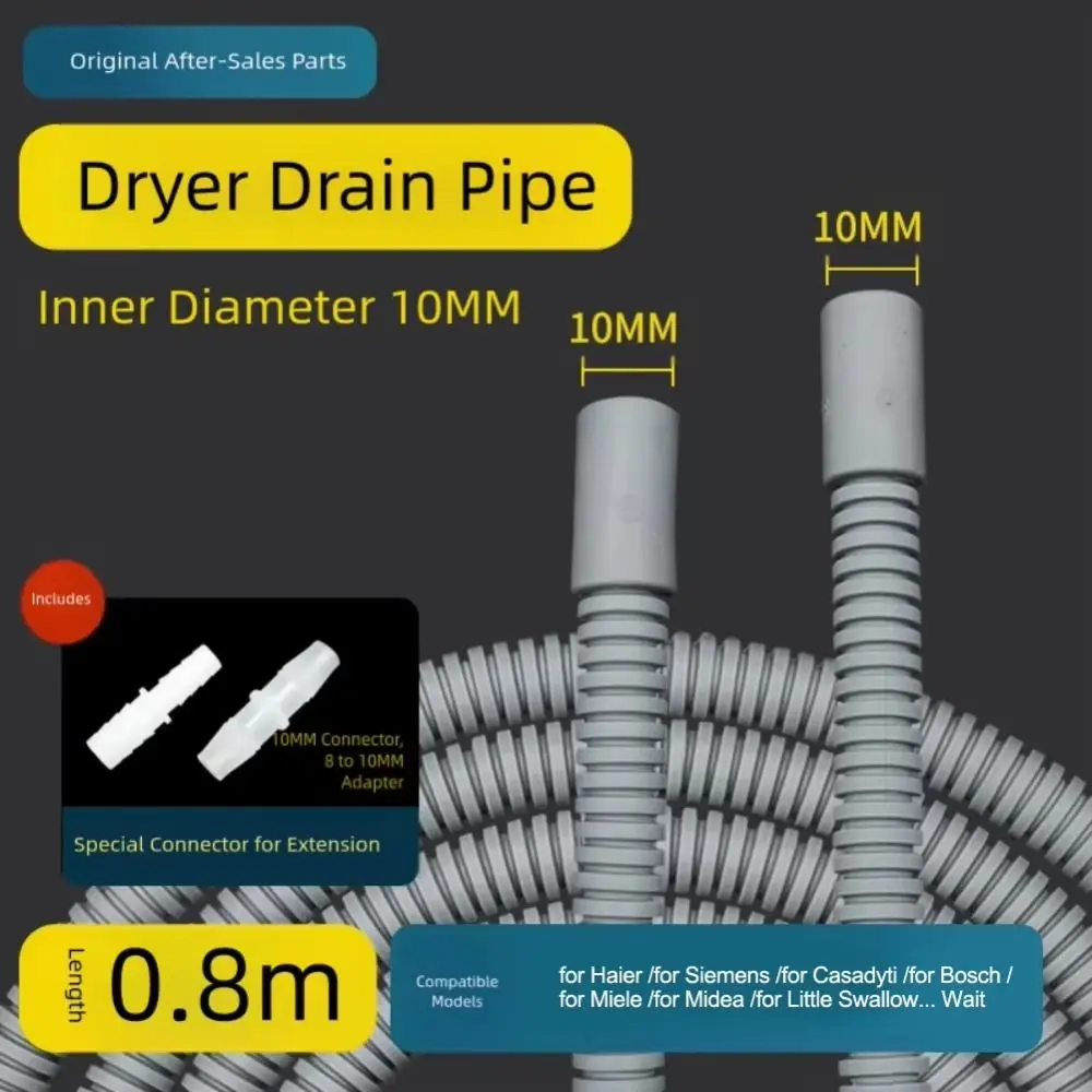 10mm Dryer Drain Multiple Sizes with Adapter Dryer Extension Hose Replacement for Midea for Haier for Siemens Dryers