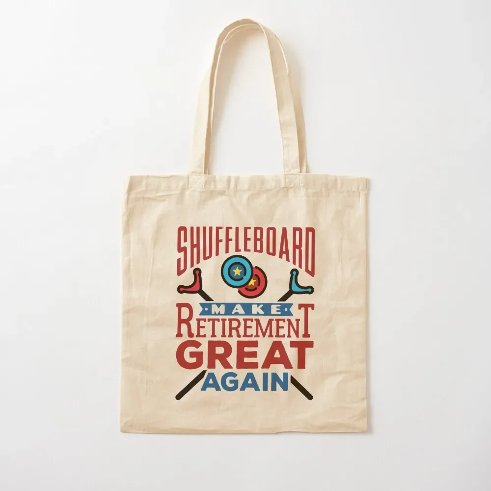 Shuffleboard Make Retirement Great Again Tote Bag Reusable bags Big bag shopping bag logo