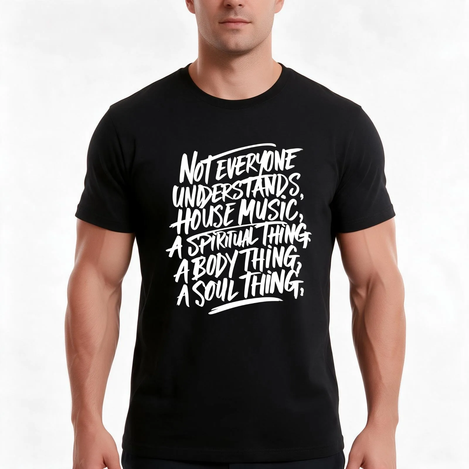 Not everyone understands house music graffiti DJs gift,. T-Shirt Summer Casual Cotton Tee Unisex Men Women