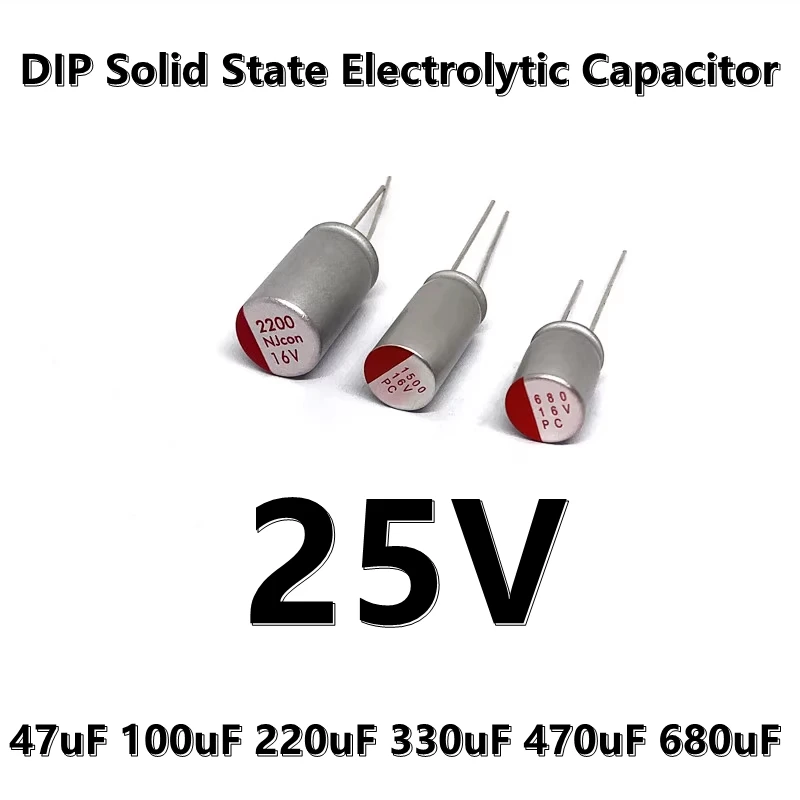 (5pcs) 25V 47uF 100uF 220uF 330uF 470uF 680uF 5*8  6*8 6.3*11.5 8*11.5  8*14MM DIP Solid State Electrolytic Capacitor