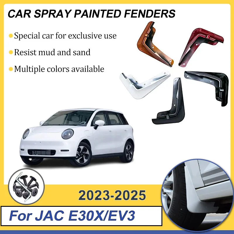 

4PCS For JAC E30X Accessories EV3 2023-2025 Car Spray Baking MudFlaps Front Rear Fender Flares Protect MudGuards Car Accessories