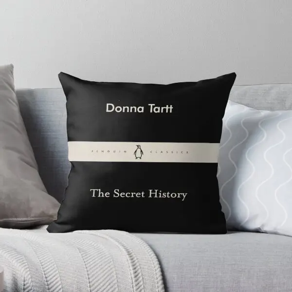 Penguin Books The Secret History By Donn  Printing Throw Pillow Cover Waist Square Bedroom Hotel Pillows not include One Side