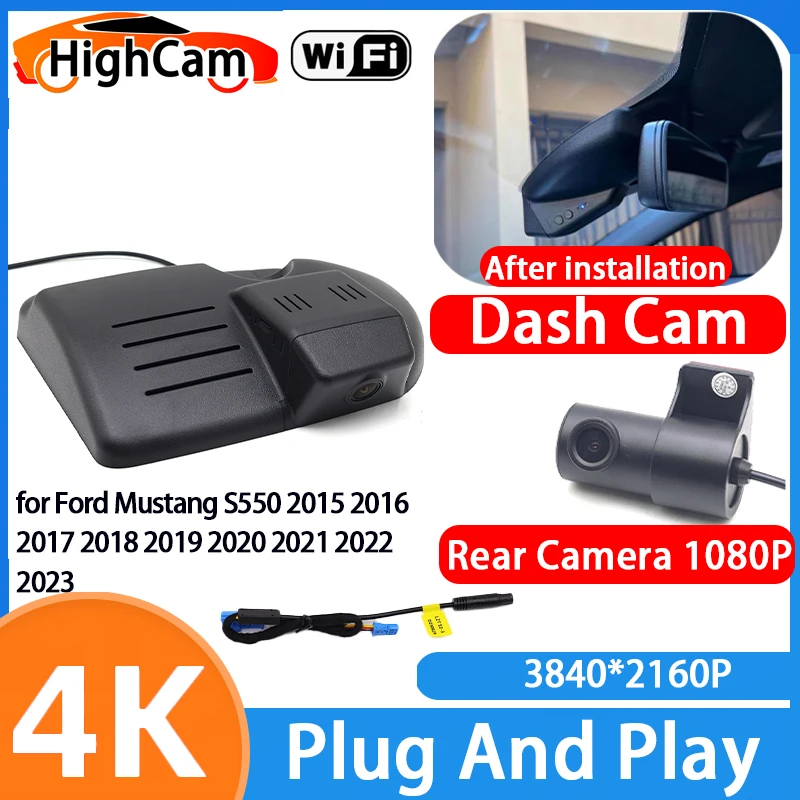HighCam for Ford Mustang S550 2015 2016 2017 2018 2019 2020 2021 2022 2023 4K Wifi DVR Video Recorder Dash Cam Front Rear Camera