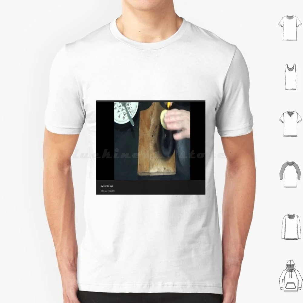 Avocado On Toast 2-Kay's Cooking T Shirt 6xl Cotton Cool Tee Kay Kays Cooking