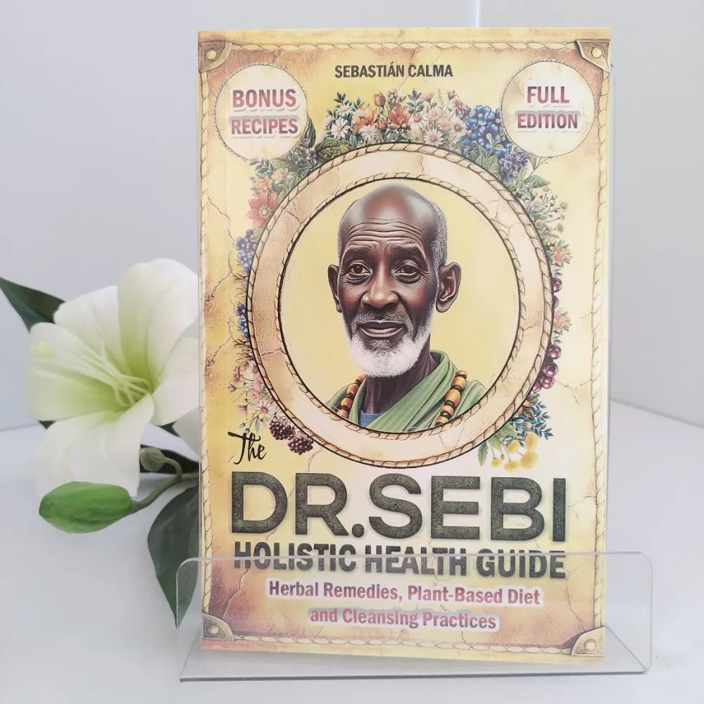 guia-de-saude-holistica-do-dr-sebi-a-dieta-alcalina-completa-e-remedios-herbais-para-desintoxicacao-cura-e-restauracao-do-equilibrio-do-corpo