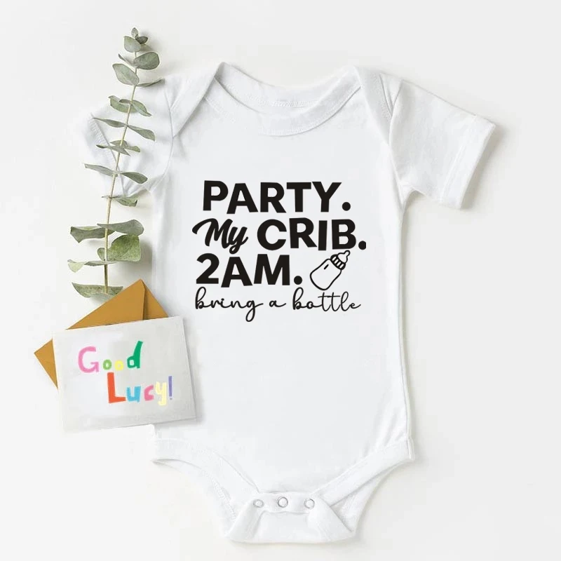 Party At My Crib 2 Am Bring A Bottle Bodysuit Funny Baby Clothes Cute Jumpsuit Boys Girls Clothes Newborn Romper Infant Gift