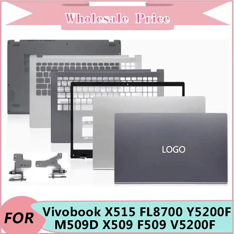 

New For Vivobook X515 FL8700 Y5200F M509D X509 F509 V5200F Laptop LCD Back Cover Front Bezel Palmrest Bottom Case Keyboard