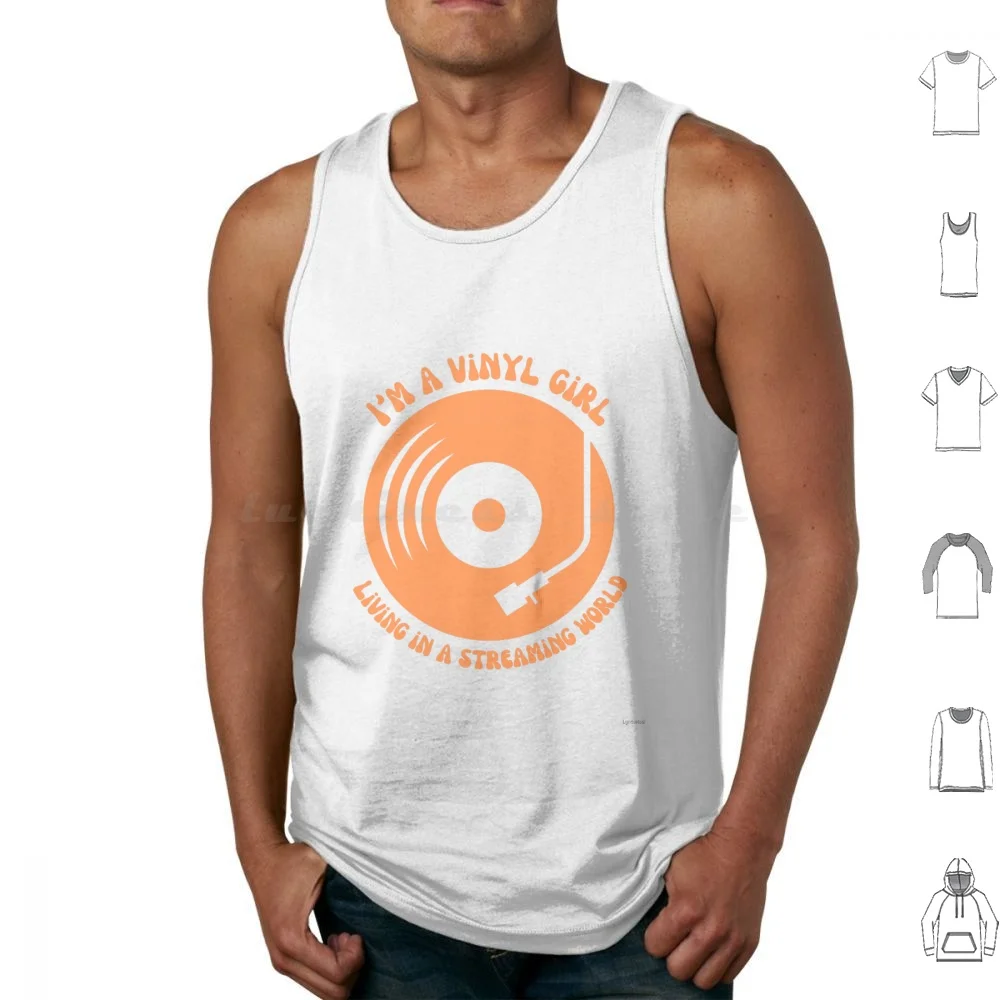 Vinyl Girl Living In A Streaming World ( Orange ) Tank Tops Vest Sleeveless 45 Rpm 33 Rpm Vinyl Record Album Retro