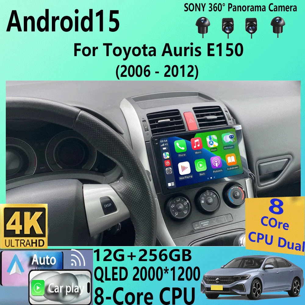 Автомобильный стерео радио для Toyota Auris E150 2006 2007 2008 2009 2010 2011 2012 Мультимедийный плеер Android 15 Carplay DVD 2 Din Автомобильный стерео радио для Toyota Auris E150 2006 2007 2008 2009 2010 2011 2012 Мультимедийный плеер Android 15 Carplay DVD 2 Din