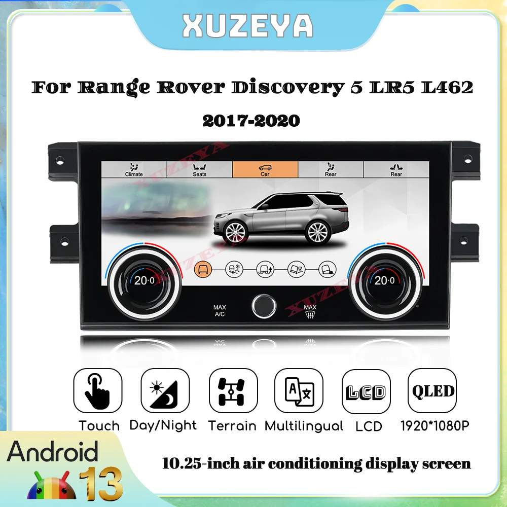 10.25-inch Android 13 for Range Rover Discovery 5 LR5 L462 2017-2020 LCD Air Conditioning Multimedia Touch Screen