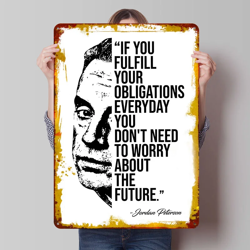 Póster Metálico con Citas de Jordan Peterson, Arte de Pared Personalizado, Letreros Retro Vintage de Hojalata para Decoración de Cuarto de Hombre, Sala de Juegos, Decoración del Hogar
