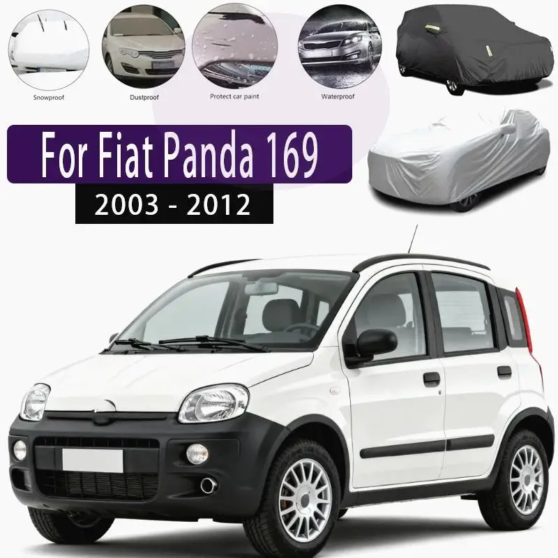 

For Outdoor Protection Waterproof Dustproof Full Sunshade Snow Cover Exterior Cover for Fiat Panda 169 2003-2012 Car Covers