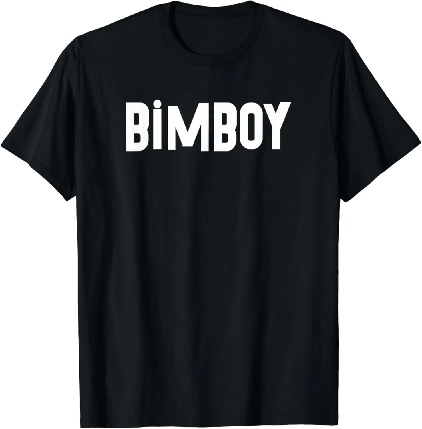 Bimboy Male Bimbo Boy Toy Himbo Funny Cool Hip Slang Words T-Shirt