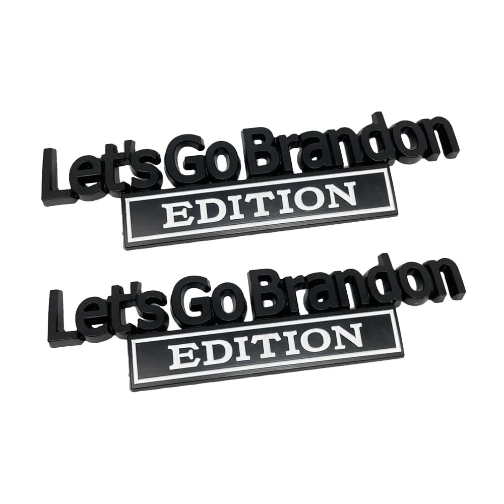 

2Pcs Black White Let's Go Brandon EDITION Nameplate Emblem Car L&R Fender Door Rear Trunk Tailgate Badge Universal