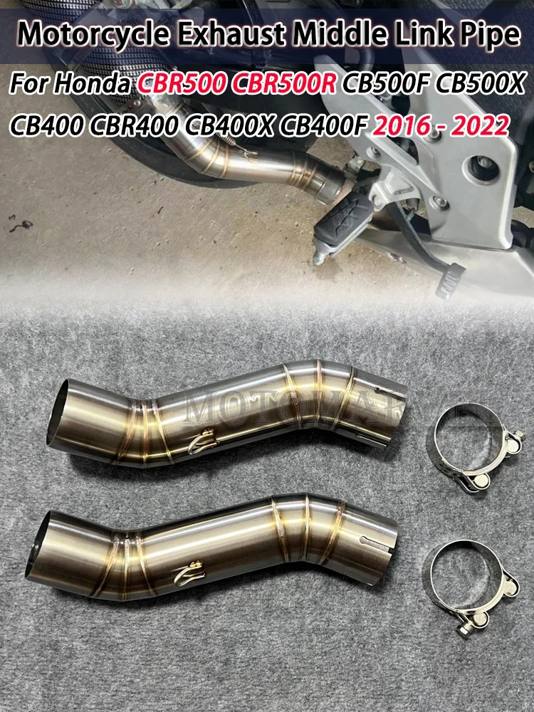 

Motorcycle Exhaust Escape Mid Link Pipe Replacement Parts for Honda CBR500R CB500F CB500X CBR400 CB400X CB400F 2016 - 2022