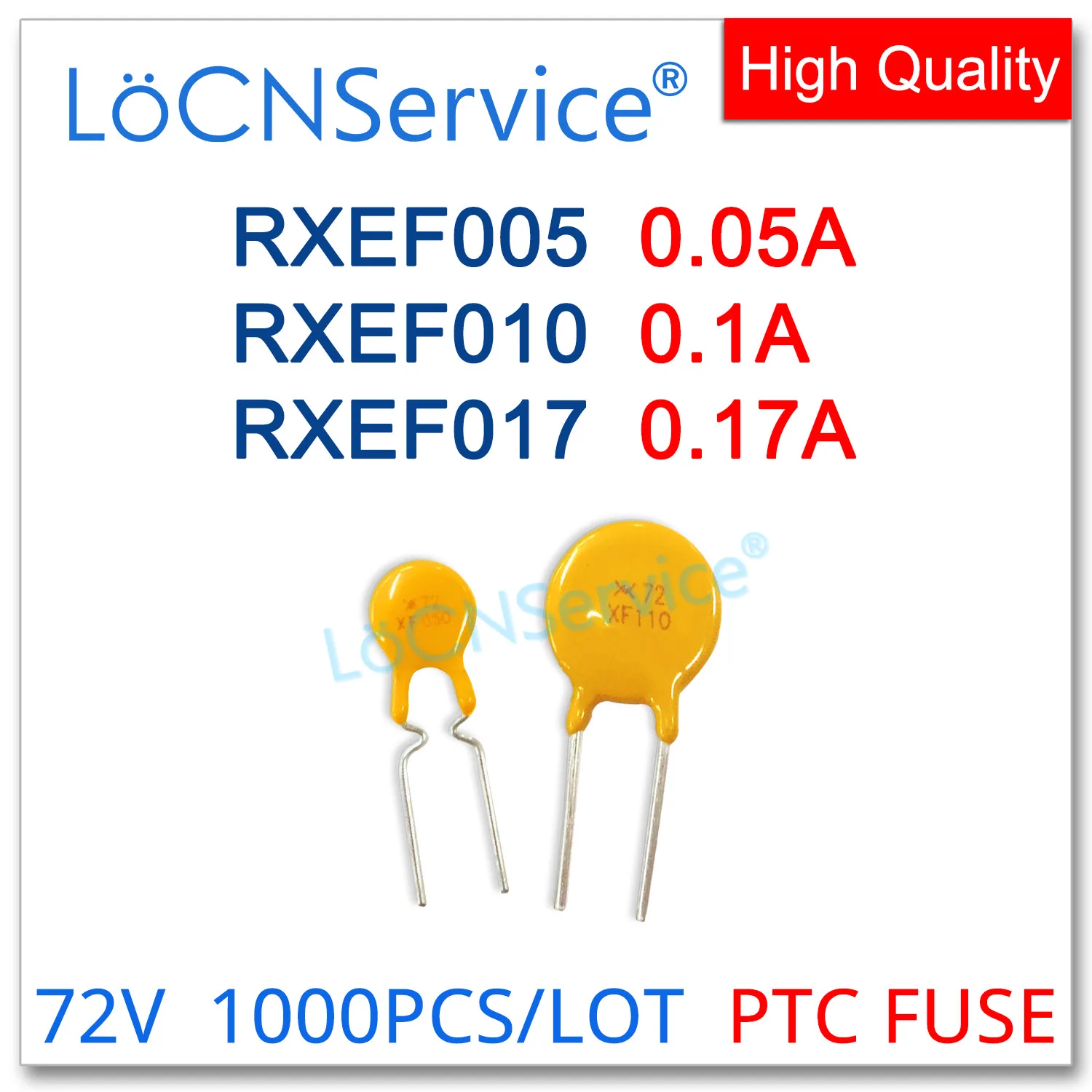 LoCNService 1000PCS RXEF005 RXEF010 RXEF017 60V 72V 0.05A 0.1A 0.17A XF005 XF010 XF017 Resettable Fuse PTC Chinese High Quality