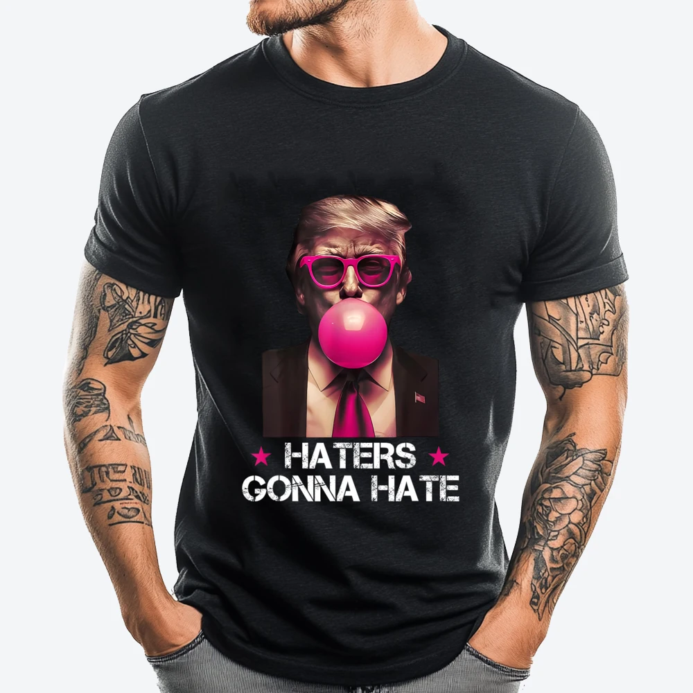 Haters Gonna Hate Funny Trump Donald Trump 2025 Graphic Shirts Luxury T-Shirt Mens Tshirts Creative